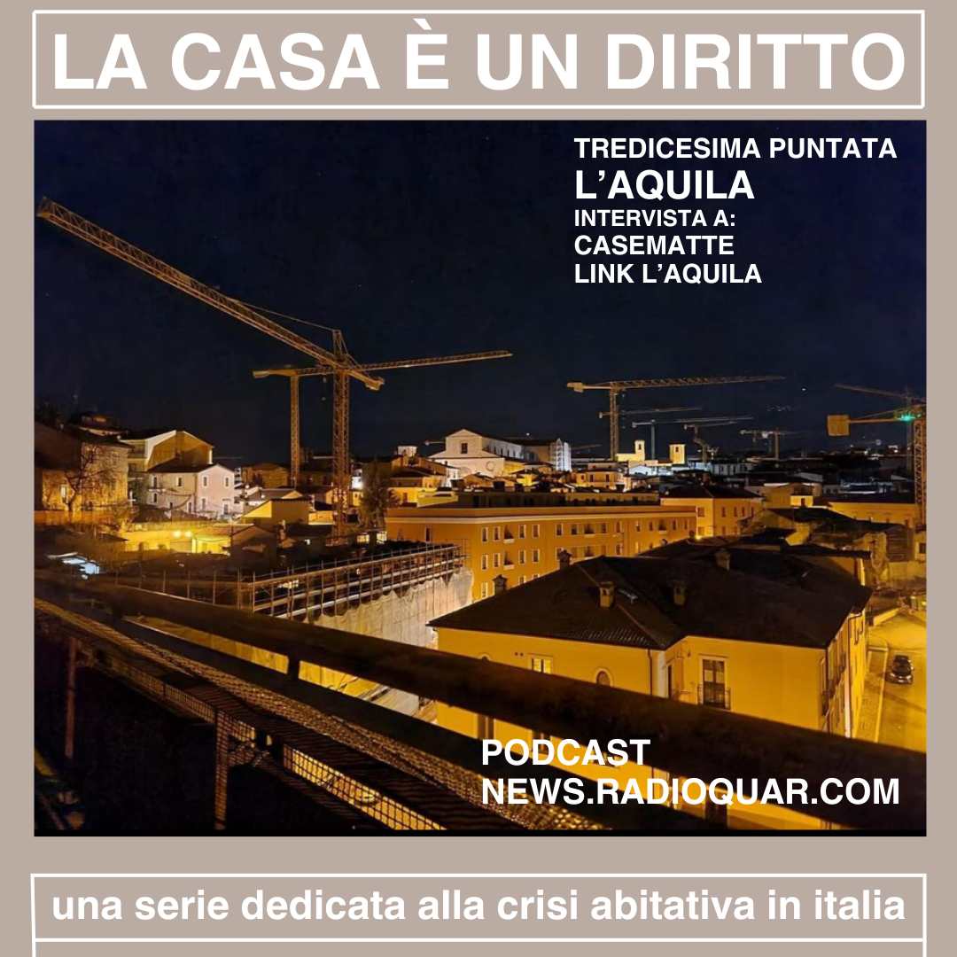 S01E28 La casa è un diritto – Tredicesima puntata: L’Aquila
